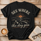 See Where the Day Goes Vintage T-Shirt | Retro Sunset Slow Living Tee | Take It Easy Graphic Shirt