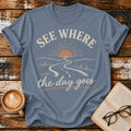 See Where the Day Goes Vintage T-Shirt | Retro Sunset Slow Living Tee | Take It Easy Graphic Shirt