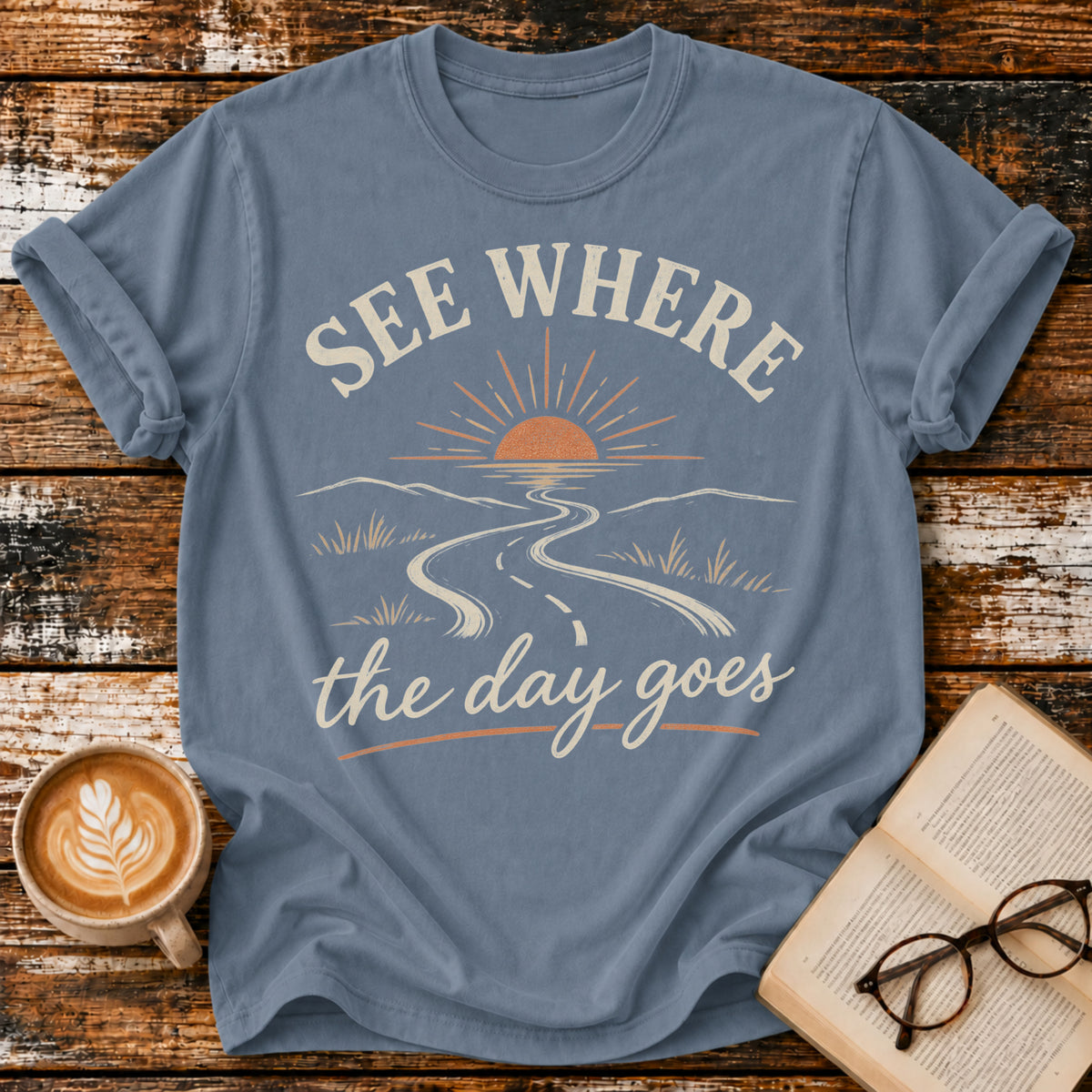 See Where the Day Goes Vintage T-Shirt | Retro Sunset Slow Living Tee | Take It Easy Graphic Shirt